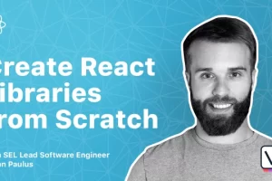 [Newline]从头开始​​创建 React 库 | Creating React Libraries from Scratch