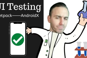[CodingwithMitch]用Jetpack和AndroidX进行UI测试 | UI Testing with Jetpack and AndroidX