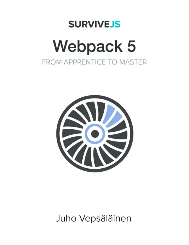 SurviveJS - Webpack 5 - 个人学习笔记