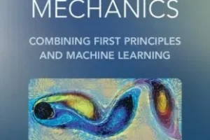 数据驱动的流体力学 结合第一性原理和机器学习 | Data-Driven Fluid Mechanics : Combining First Principles and Machine Learning