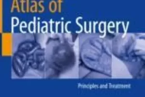 小儿外科图谱：原则和治疗 | Atlas of Pediatric Surgery: Principles and Treatment