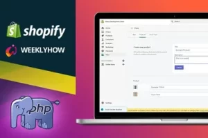 [udemy]Shopify 应用程序开发 – Vanilla PHP、GraphQL 和 REST API | Shopify App Development – Vanilla PHP, GraphQL, & REST API