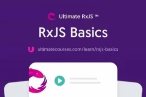 [ultimatecourses] RxJS 基础知识 | RxJS Basics