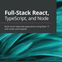 全栈 React、TypeScript 和 Node | Full-Stack React, TypeScript, and Node