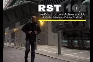 [CGCircuit] VFX102- 用于真人和 CG 的 Redshift | VFX102- Redshift for Live Action and CG