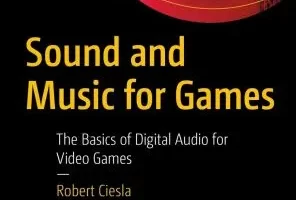 游戏的声音和音乐 | Sound and Music for Games