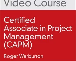 [oreilly]项目管理协理认证（CAPM）®考试 | Certified Associate in Project Management (CAPM)® Exam