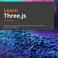 学习Three.js | Learn Three.js – Fourth Edition