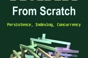 从头开始构建您自己的数据库 | Build Your Own Database From Scratch
