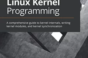 Linux内核编程 | Linux Kernel Programming