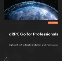 gRPC Go 专业人士 | gRPC Go for Professionals
