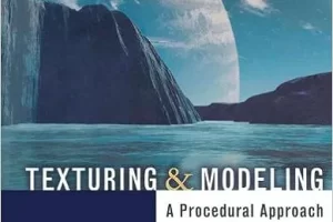 纹理和建模，第三版 | Texturing and Modeling, Third Edition