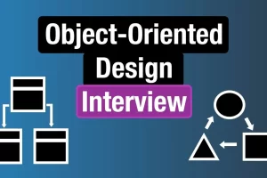 [neetcode]面向对象设计访谈 | Object Oriented Design Interviews