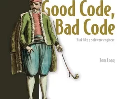 好代码，坏代码 | Good Code, Bad Code