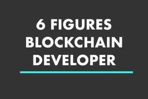 [EatTheBlocks ]6 位数的区块链开发人员 | 6-Figure Blockchain Developer