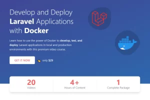 使用Docker开发和部署Laravel应用程序 | Develop and Deploy Laravel Applications with Docker