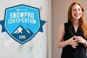 [Udemy]Snowflake SnowPro核心认证COF-C02大师班 | Snowflake SnowPro Core Certification COF-C02 Masterclass