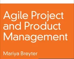 [oreilly]敏捷项目和产品管理 | Agile Project and Product Management