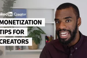 [linkedin]给创作者的盈利技巧 | Monetization Tips for Creators
