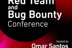 [oreilly]红队和 Bug 赏金会议 | Red Team and Bug Bounty Conference