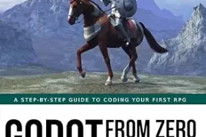 Godot 从零到精通（精通）：创建您的第一个 RPG | Godot from Zero to Proficiency (Proficient): A step-by-step guide to creating your first RPG