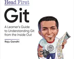 [oreilly]深入浅出Git | Head First Git