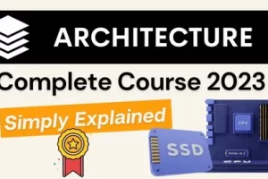 [Udemy]计算机体系结构和计算机组织大师班 | Computer Architecture and Computer Organization Masterclass
