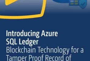 [oreilly]Azure SQL Ledger 简介：区块链技术可防止数据随时间的篡改记录 |  Introducing Azure SQL Ledger: Blockchain Technology for a Tamper Proof Record of Your Data over Time