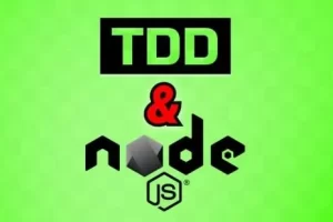 [Udemy]Node.js 与测试驱动开发 | Node js with Test Driven Development