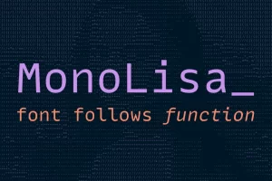 MonoLisa 字体