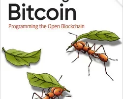 [oreilly]掌握比特币，第三版 | Mastering Bitcoin, 3rd Edition