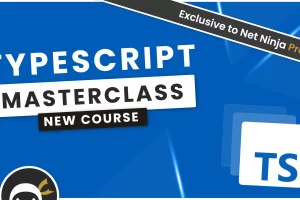[Net Ninja]TypeScript 大师班 | TypeScript Masterclass
