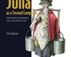 [oreilly]Julia作为第二语言，视频版 | Julia as a Second Language, Video Edition