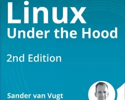 [oreilly]Linux 底层，第二版 | Linux Under the Hood, 2nd Edition