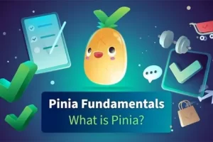 [Vue Mastery]Pinia 基础知识 | Pinia Fundamentals