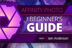 [Ask.Video]Affinity Photo 101 新手指南 | Affinity Photo 101 – The Beginner’s Guide