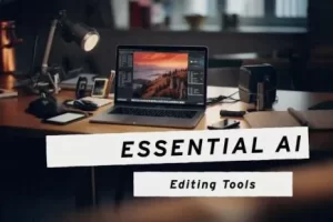[CreativeLive]Photoshop AI：基本编辑工具 | Photoshop AI: Essential Editing Tools