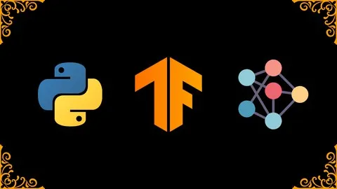 [Udemy]面向初学者的 TensorFlow 2 快速入门 | TensorFlow 2 QuickStart for beginners ...