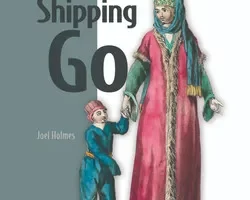 [oreilly]发布 Go 视频版 | Shipping Go, Video Edition