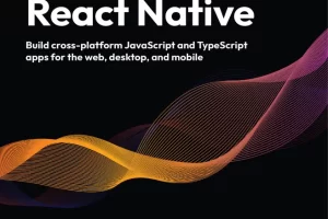 [Packt] React 和 React Native – 第五版 | React and React Native – Fifth Edition
