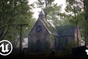 [Udemy]在虚幻引擎5中创建废弃教堂3D环境 | Creating Abandoned Church 3D Environment in Unreal Engine 5