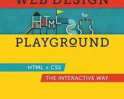 [oreilly]网页设计游乐场,第二版, 视频版 | Web Design Playground, Second Edition, Video Edition