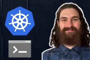 [Udemy]面向初学者的 Kubernetes 大师班 | Kubernetes Masterclass for Beginners