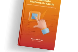 [Supercharge Design]终极 UI 元素指南 | The Ultimate UI Elements Guide