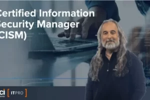 [ITPROTV]认证信息安全经理 （CISM） | Certified Information Security Manager (CISM)