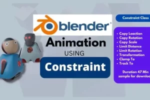 [skillshare]使用 Constrain 函数的 Blender 动画 | Blender Animation using Constrain function