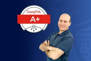 [Udemy]CompTIA A+ 核心 2 (220-1102) 完整课程和练习考试 | CompTIA A+ Core 2 (220-1102) Complete Course & Practice Exam