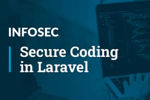[Coursera]Laravel 安全编码 | Secure Coding in Laravel