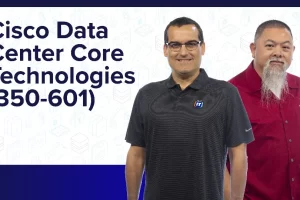 [ITProTV]思科 CCNP 数据中心 DCCOR （350-601） | Cisco CCNP Data Center DCCOR (350-601)