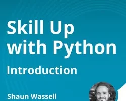 [oreilly]提升 Python 技能：入门篇 | Skill Up with Python: Introduction